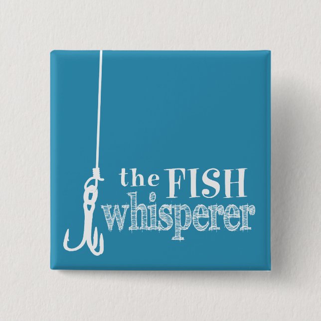 Der FischeWhisperer (kundengerechte Farben) Button (Vorderseite)
