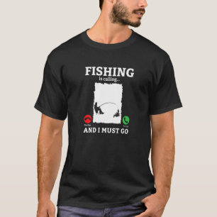 Der Fischfang ist angesagt, und ich muss zum Fisch T-Shirt
