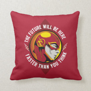 Der Flash   "Die Zukunft wird hier sein" Kissen