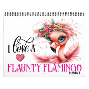 Der Flaunty Flamingo 2-Kalender Kalender