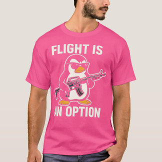 Der Flug ist keine Option T-Shirt