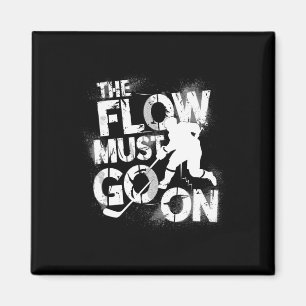 Der Fluss muss weitergehen - Eishockey-Schleiferei Magnet