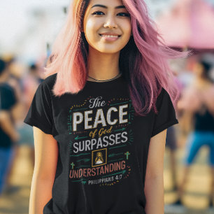Der Frieden Gottes übertrifft das Verständnis. T-Shirt