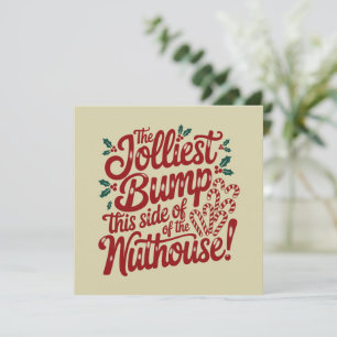 Der fröhlichste Bump an der Seite des Nutehouse-Ba Feiertagskarte