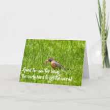 Der frühe Vogel bekommt den Wurm, Glückwunsch