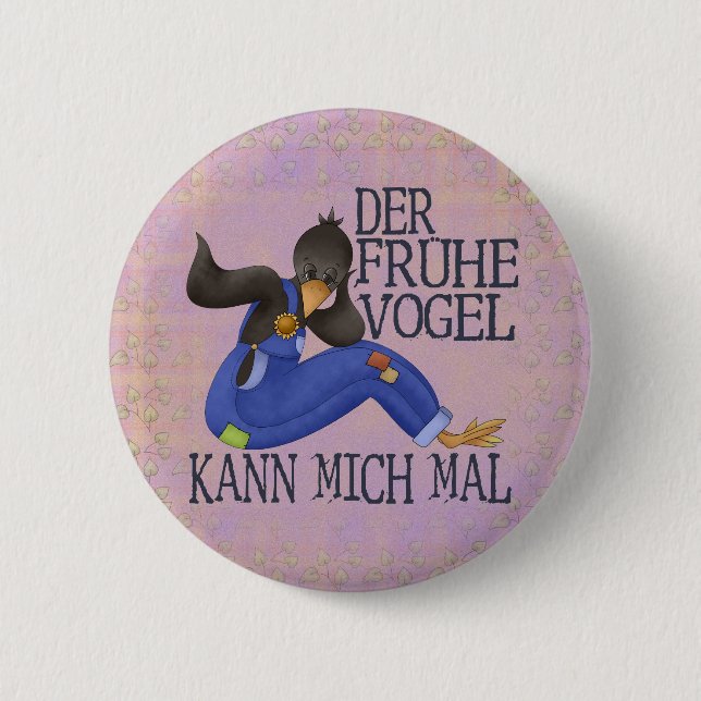 Der Frühe Vogel Button (Vorderseite)