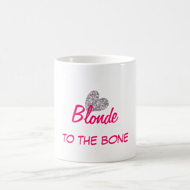 Der Funny Blonde zum Knochen Zitat Tasse (Mittel)