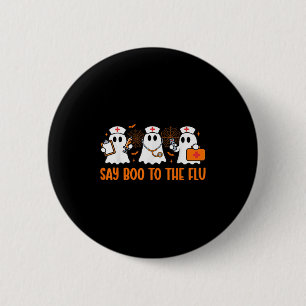 Der Funny Nurse Ghost Halloween Impfstoff sagt Boo Button