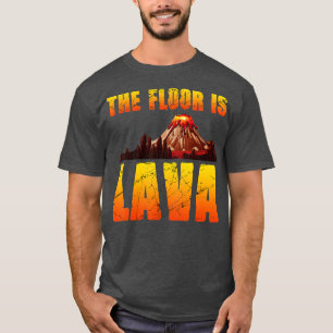 Der Fußboden ist Lava Funny Pompeii Lava Meistersc T-Shirt
