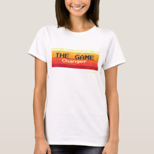 Der Game Changer Girl Power T-Shirt