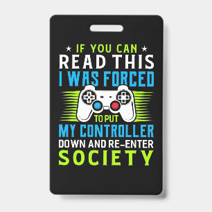 Der Gamer war gezwungen, meinen Controller zu stel Ausweis