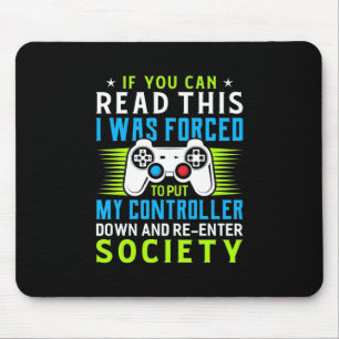 Der Gamer war gezwungen, meinen Controller zu stel Mousepad