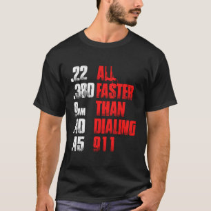 Der ganze Polizist ist schneller als das Wählen de T-Shirt