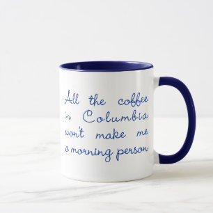 Der ganzer Kaffee in Kolumbien (Marine-Blau) Tasse