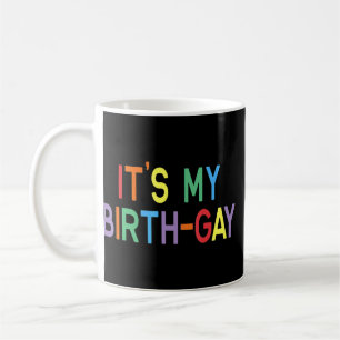 Der Geburtstag von Lgbt Pride Kaffeetasse