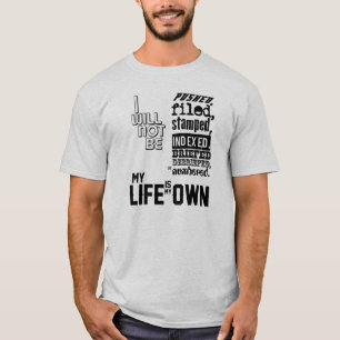Der Gefangene - mein Leben ist mein Selbst T-Shirt