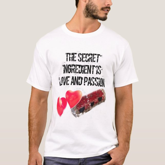 Der Geheimtipp ist Liebe und PASSION. T-Shirt (Vorderseite)
