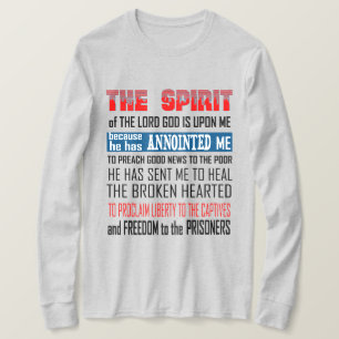Der Geist des Herrn, Gott, ist auf mich Christlich T-Shirt