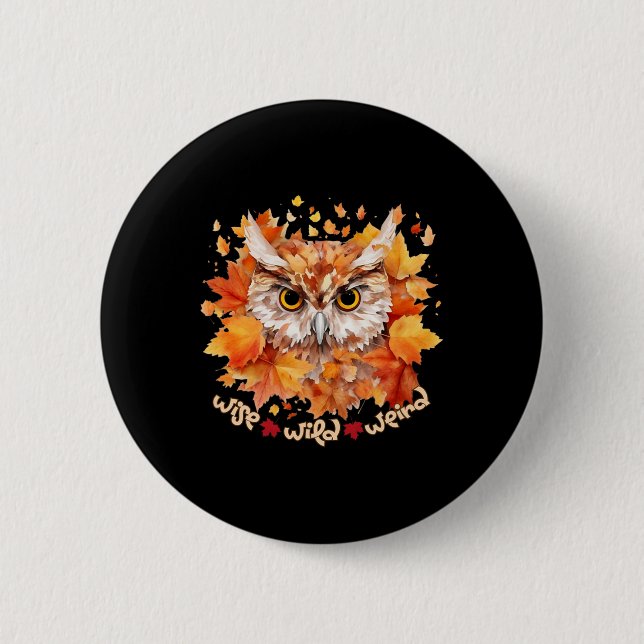 Der Geist des verzauberten Waldes ist wild und mer Button (Vorderseite)