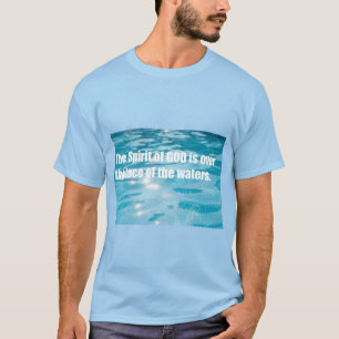 Der Geist Gottes T-Shirt