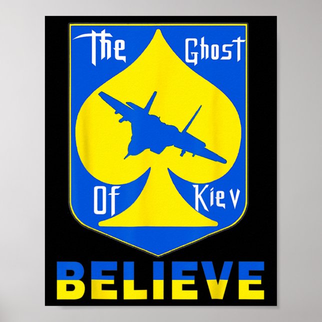 Der Geist von Kiew Glaubt - Ich stehe mit Ukraine  Poster (Vorne)