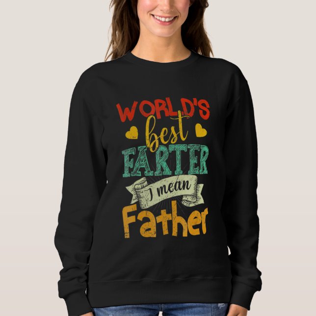 Der Gemeine Vater-Tag der Welt Sweatshirt (Vorderseite)