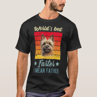 Der Gemeinste Vater der Welt, Cairn Terrier Do T-Shirt