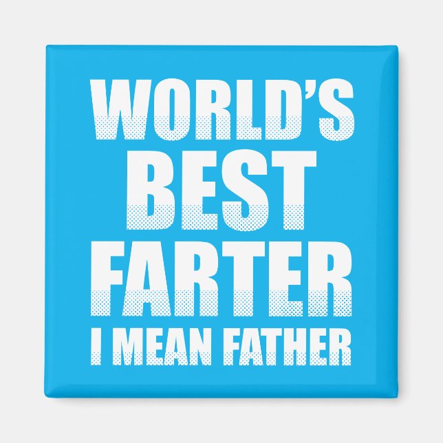 Der Gemeinste Vater der Welt Magnet (Vorne)