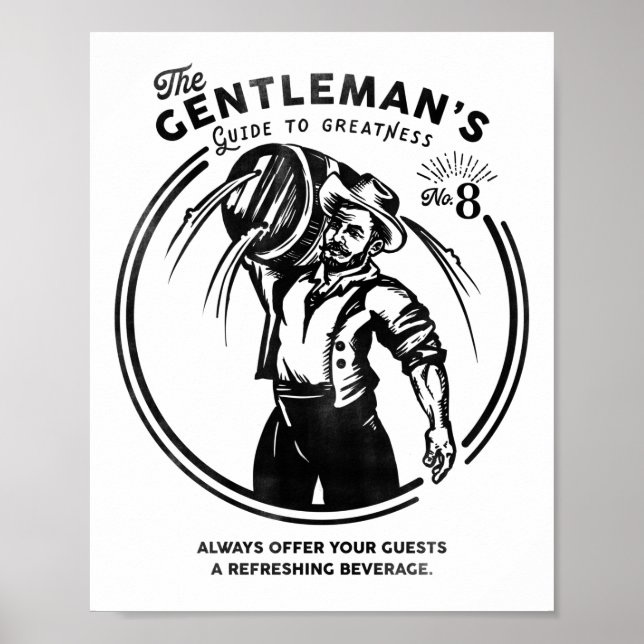 "Der Gentleman's Guide to Greatness" Männerhöhle B Poster (Vorne)