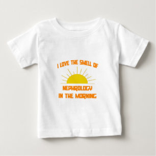 Der Geruch der Nephrologie am Morgen Baby T-shirt