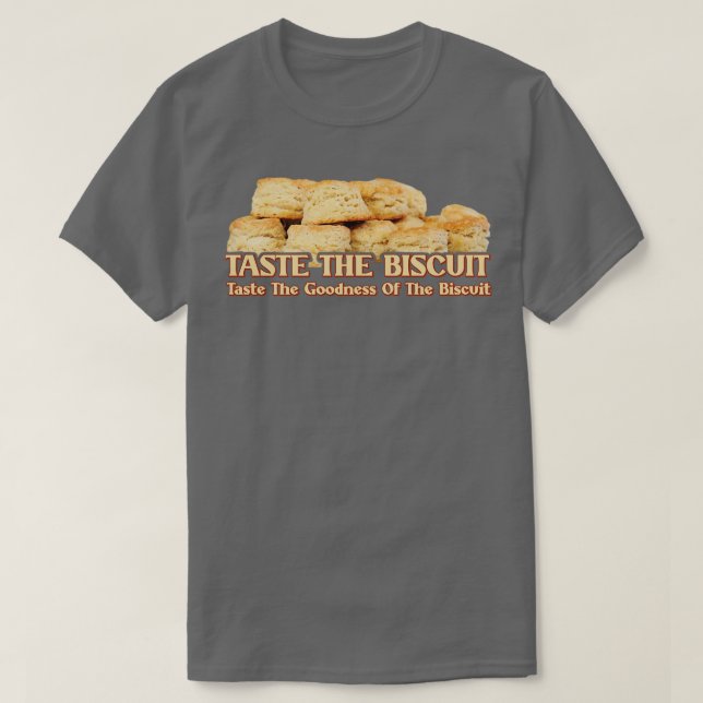 Der Geschmack des Kekses T-Shirt (Design vorne)