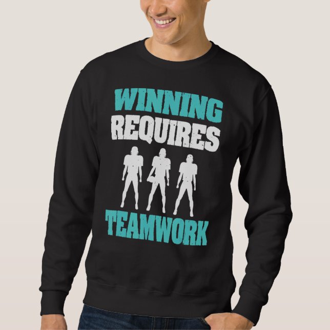 Der Gewinn erfordert Teamwork und den American Foo Sweatshirt (Vorderseite)