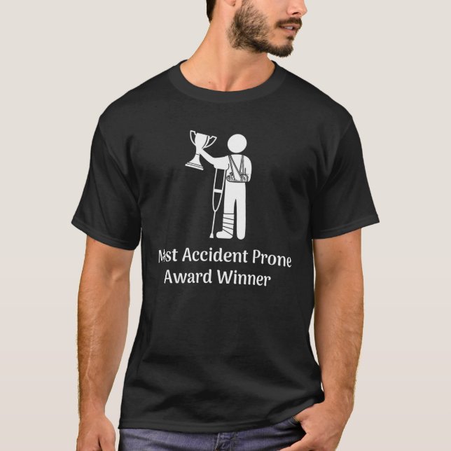 Der Gewinner des Wettbewerbs "Der meisten Unfall"- T-Shirt (Vorderseite)