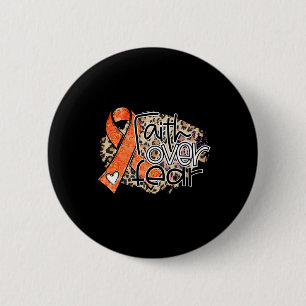 Der Glaube an die Angst Leopard Orange Ribbon Leuk Button