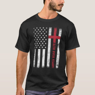 Der Glaube der US-amerikanischen Fahne an die Angs T-Shirt