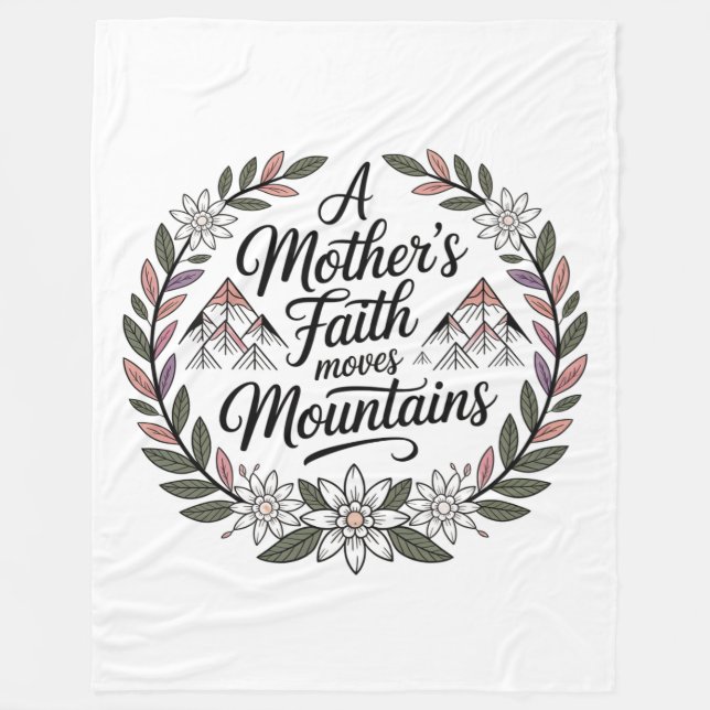 Der Glaube einer Mutter versetzt Berge Fleecedecke (Vorderseite)