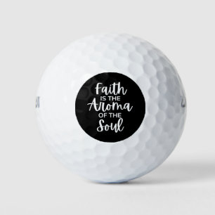 Der Glaube ist das Aroma des Souls Golfball