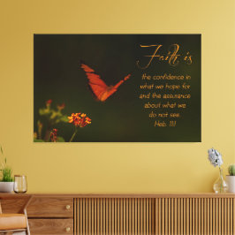 Der Glaube ist...Inspirationsskriptur Leinwanddruck