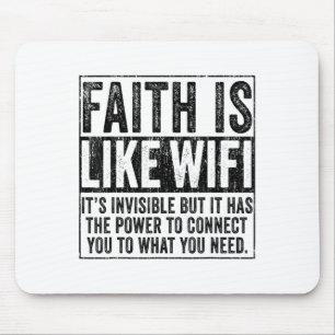 Der Glaube ist wie Wifi Gott Jesus Religious Chris Mousepad