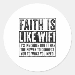 Der Glaube ist wie Wifi Gott Jesus Religious Chris Runder Aufkleber