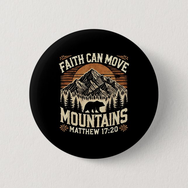 Der Glaube kann Berge bewegen Inspiration Jesus Ch Button (Vorderseite)