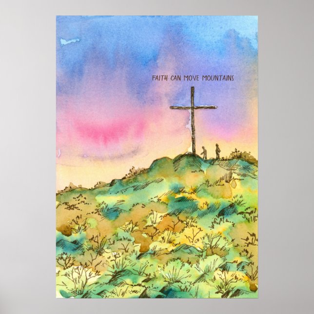 Der Glaube kann Berge kreuzen Poster (Vorne)