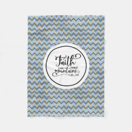 Der Glaube kann die Berge bewegen Fleecedecke