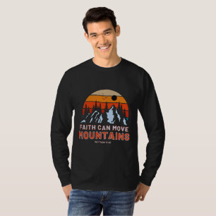 Der Glaube kann die Bibel der Berge bewegen T-Shirt