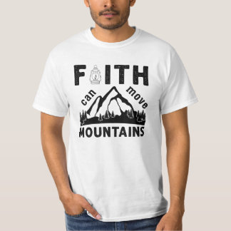 Der Glaube kann die Bibelverse bewegen T-Shirt
