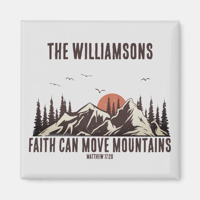 Der Glaube kann die Christliche Bibelverse bewegen Magnet (Vorne)