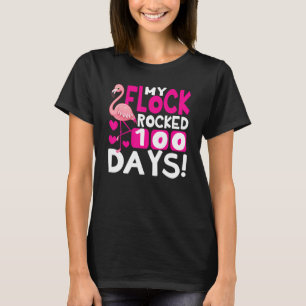 Der glückliche 100. Schultag meine Flock rockte 10 T-Shirt