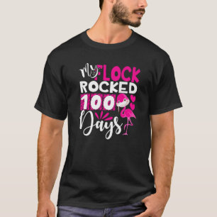 Der glückliche 100. Schultag meine Flock rockte 10 T-Shirt