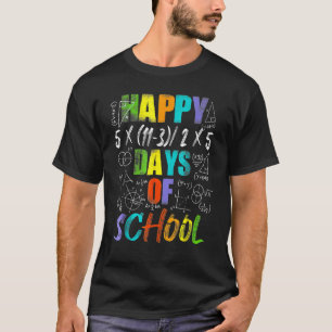 Der glückliche 100. Tag der Gleichung der Schulen  T-Shirt
