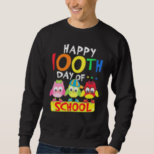 Der glückliche 100. Tag der Schule Niedliche Lehre Sweatshirt